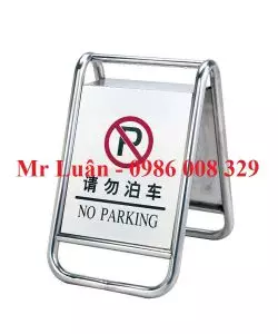 Biển cảnh báo cấm đậu xe inox chữ A