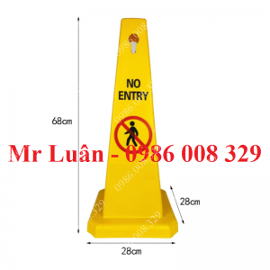 Biển báo cấm đi vào khu vực này hình trụ bằng nhựa